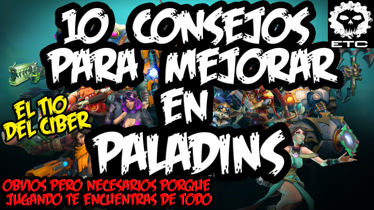 10 Consejos para mejorar en Paladins!! for Paladins