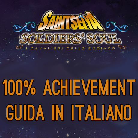 100% Achievement - Guida ITA for Saint Seiya: Soldiers' Soul
