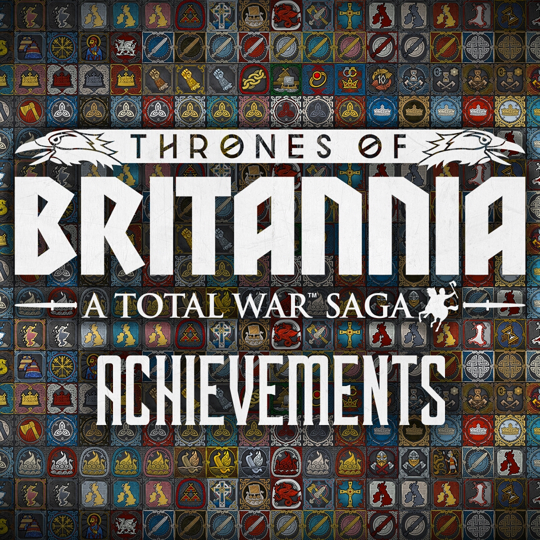 100% Achievement Guide: Thrones of Britannia for A Total War Saga: Thrones of Britannia