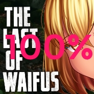 100% ACHIEVEMENTS for The Last of Waifus