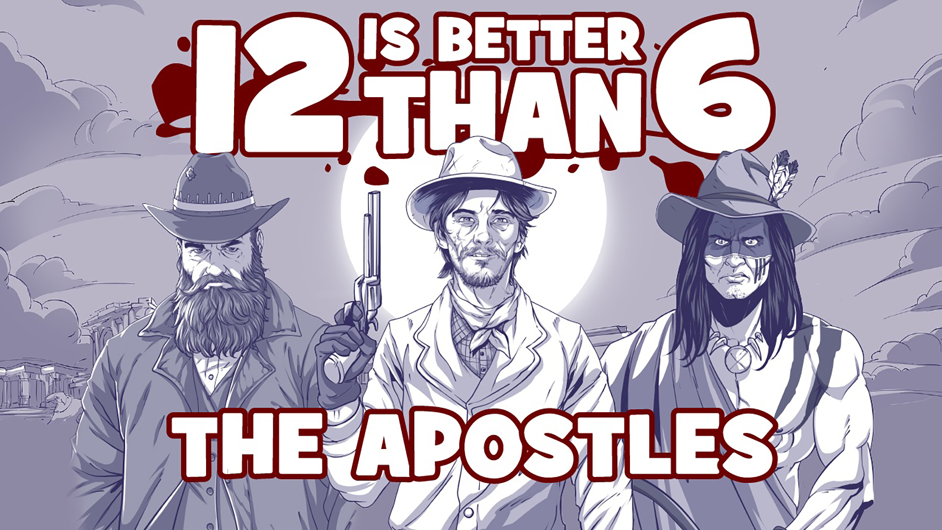 12 is Better Than 6 (The Apostles) - Прохождение for 12 is Better Than 6