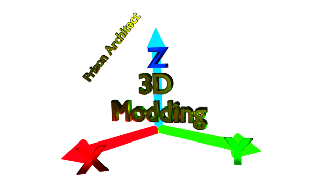 3D Modding (Incomplete) for Prison Architect