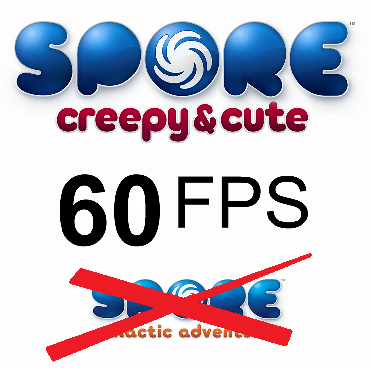 60fps Spore + Creepy & Cute Parts Pack (without "Galactic Adventures" DLC) for Spore