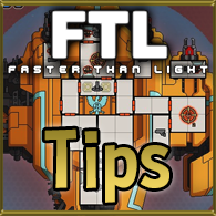 7 Great Tips to Improve at FTL: Faster Than Light - Video for FTL: Faster Than Light