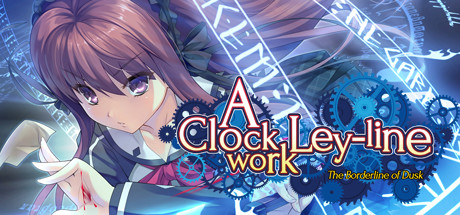 A Clockwork Ley-Line: The Borderline of Dusk