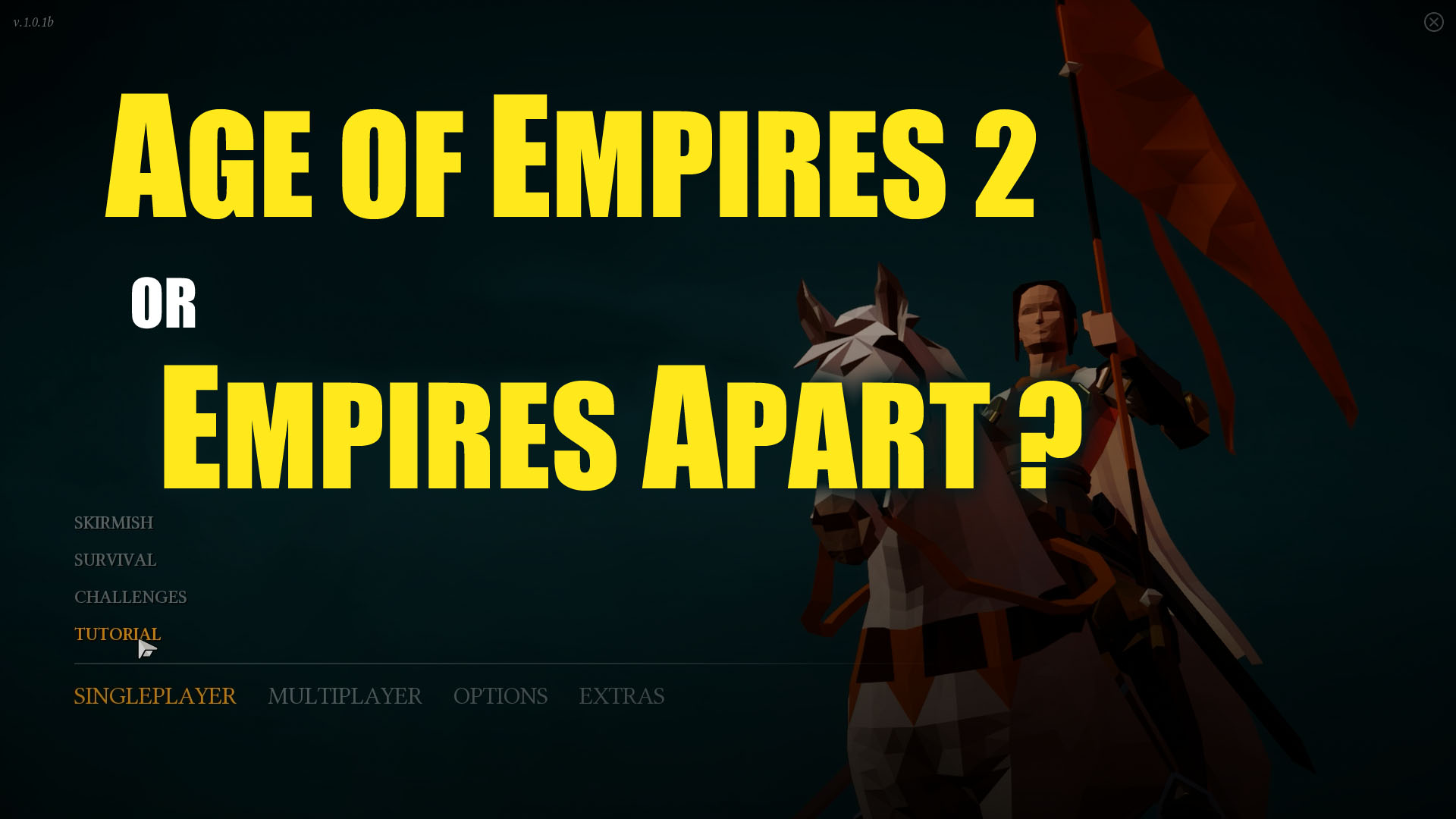 A Guide for AOE II Players who want to try Empires Apart for Empires Apart
