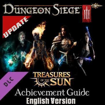 Achievements - Dungeon Siege® III [ENG] - Treasures of the Sun - DLC for Dungeon Siege III