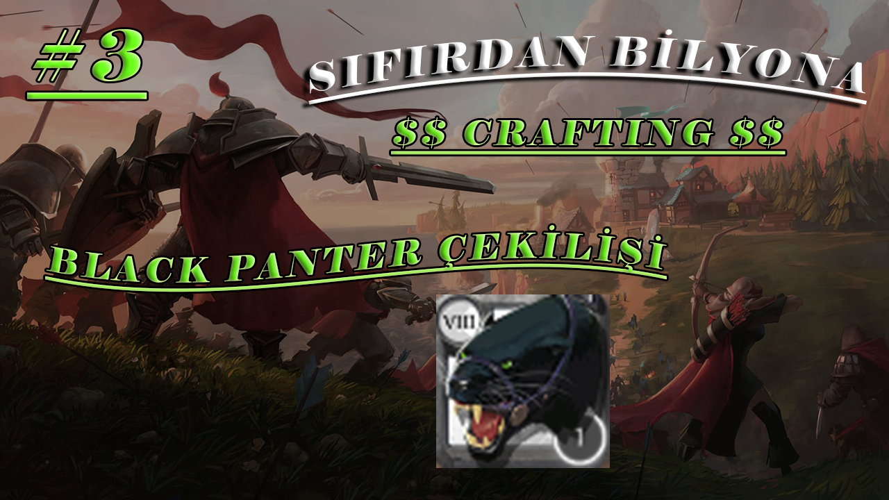 Albion Online Türkçe Crafting Rehberi for Albion Online