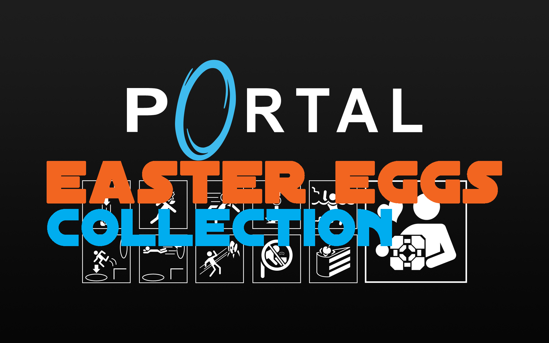 all easter eggs in portal for Portal