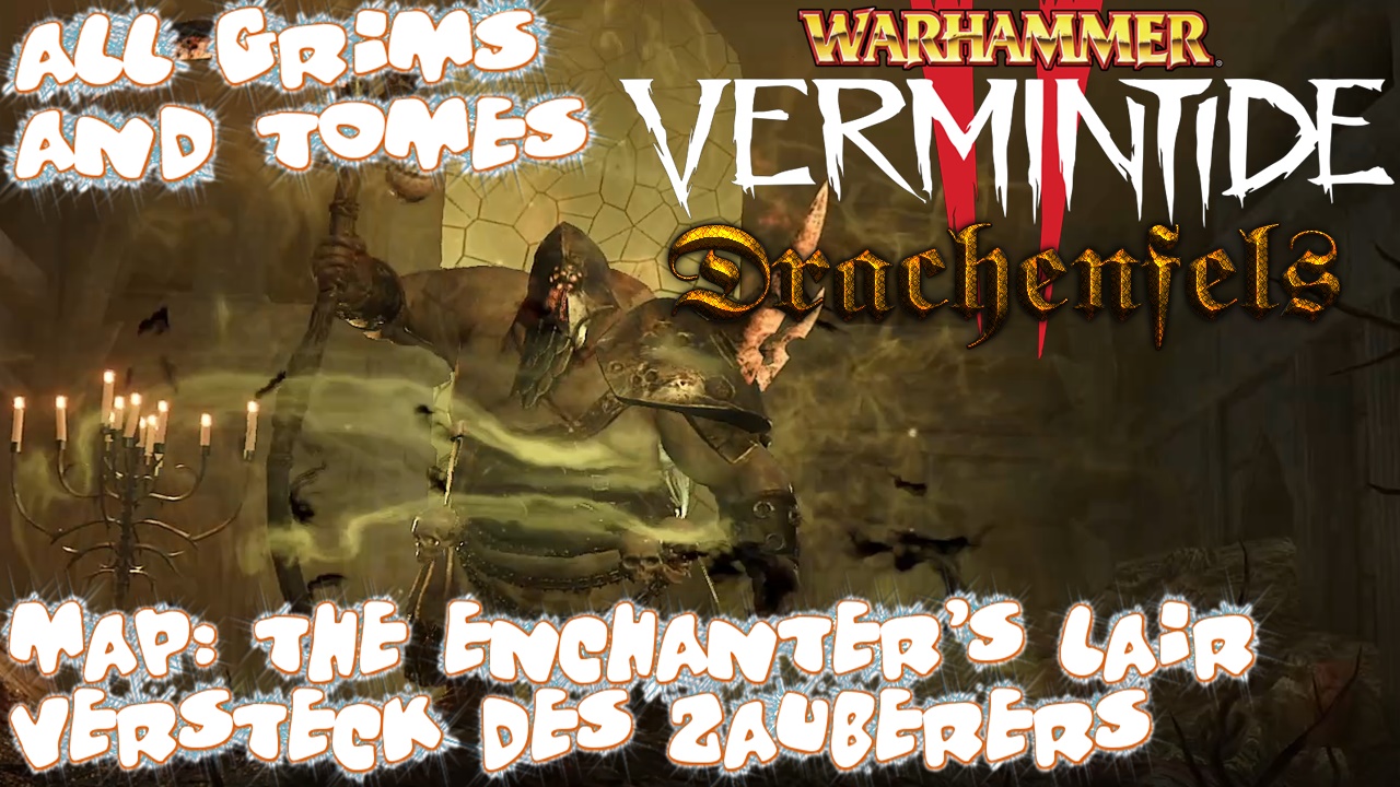 All Grims and Tomes Guide 💀 The Enchanters Lair ▶️ Versteck des Zauberers | Nur Video for Warhammer: Vermintide 2