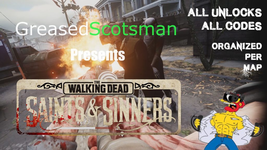 Walking Dead Saints And Sinners Safe Codes All Hidden Crafting Unlocks and Safe Codes, Organized Per Map – Steam Solo