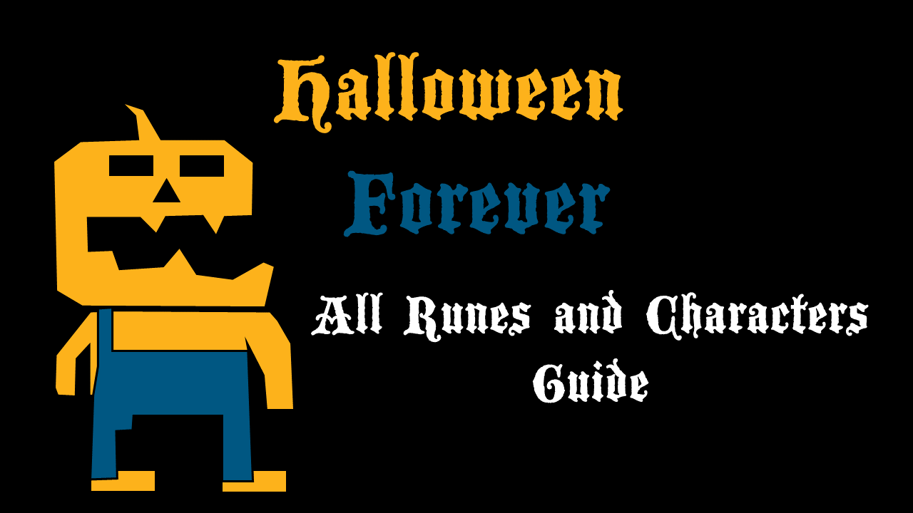 All Hidden Runes and Secret Character Guides for Halloween Forever