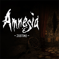 Amnesia: Justine - How to Save Everyone (Completed - 1/16/2014) for Amnesia: The Dark Descent