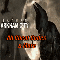 Arkham City: All Cheat Codes (Including Console Command Codes & More) for Batman: Arkham City GOTY