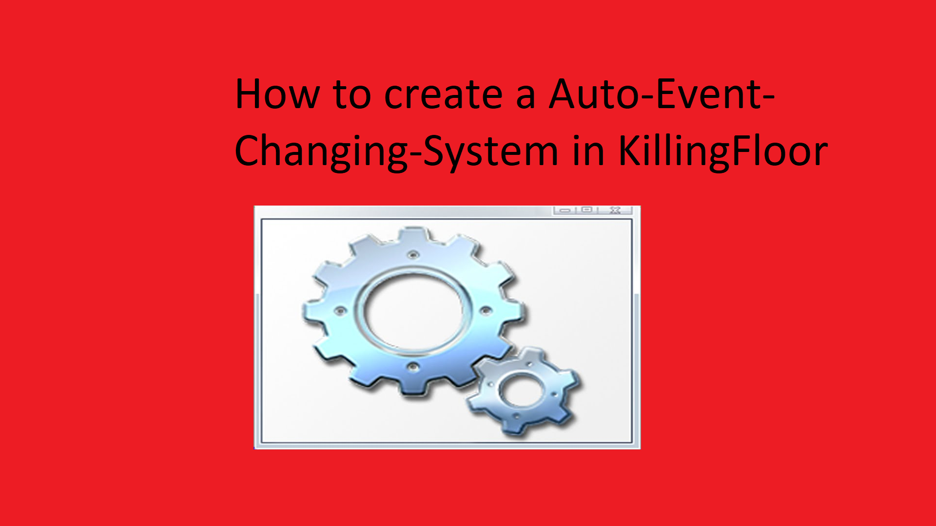 Auto Event Update v2.0 | Killing Floor (ENG|GER) for Killing Floor