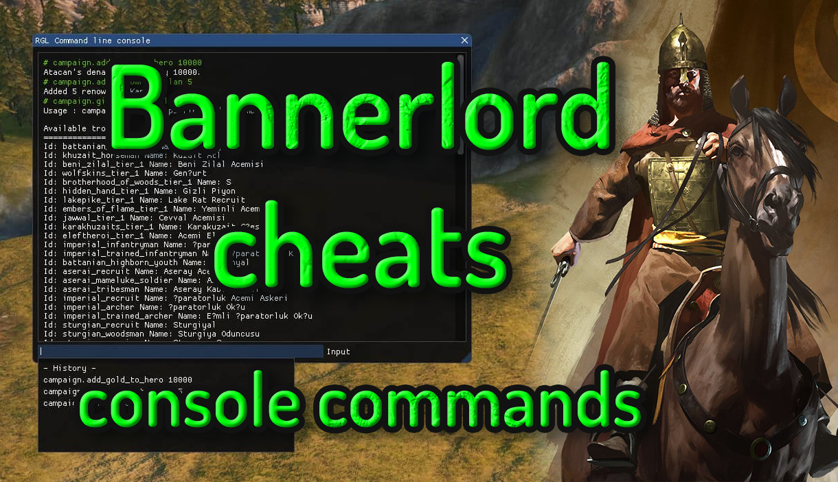 Bannerlord cheats - console commands for Mount & Blade II: Bannerlord