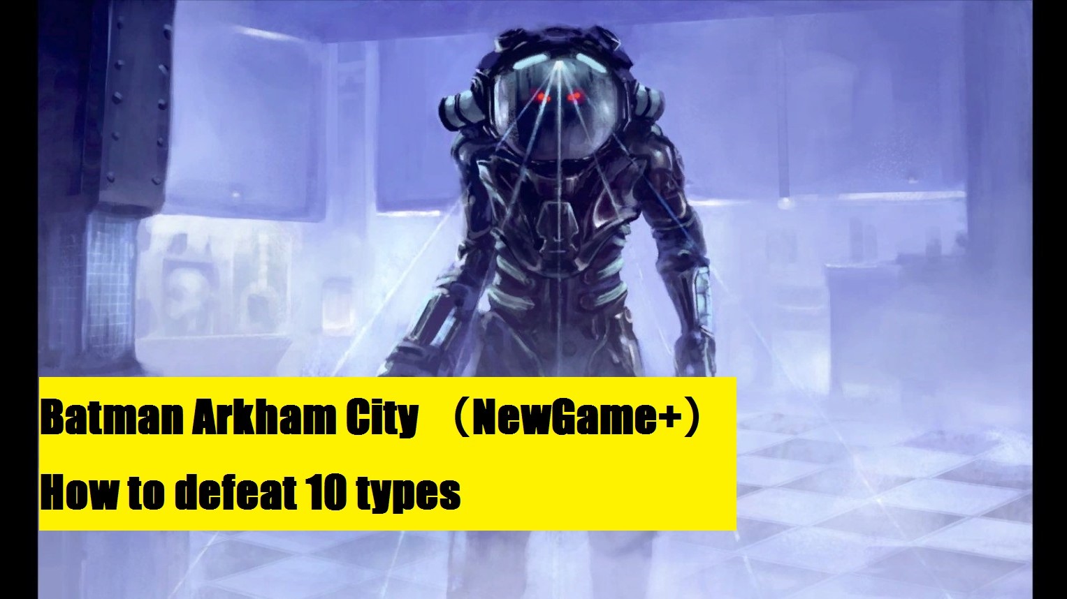 Batman Arkham City （NewGame+） Mr. Freeze Boss Fight for Batman: Arkham City GOTY