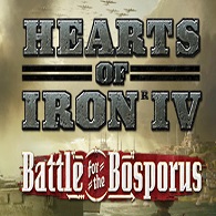 Battle for the Bosporus DLC'si Nedir ? Türkiye için nasıl yenilikler geliyor ? for Hearts of Iron IV