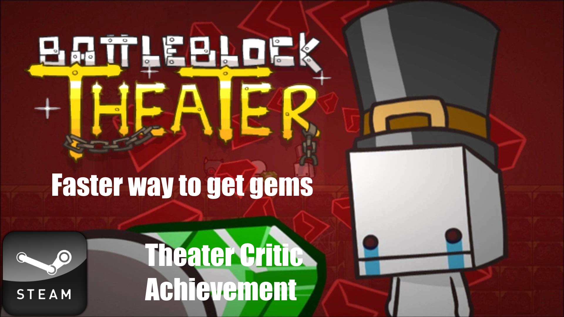 BattleBlock Theater- Fastest way to get gems + Theater Critic Achievement EN/PT for BattleBlock Theater