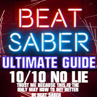 Beat Saber Guide for Beat Saber