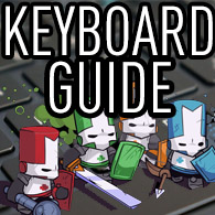 Beginner's Quick Guide : PC Keyboard Customization Guide for Castle Crashers