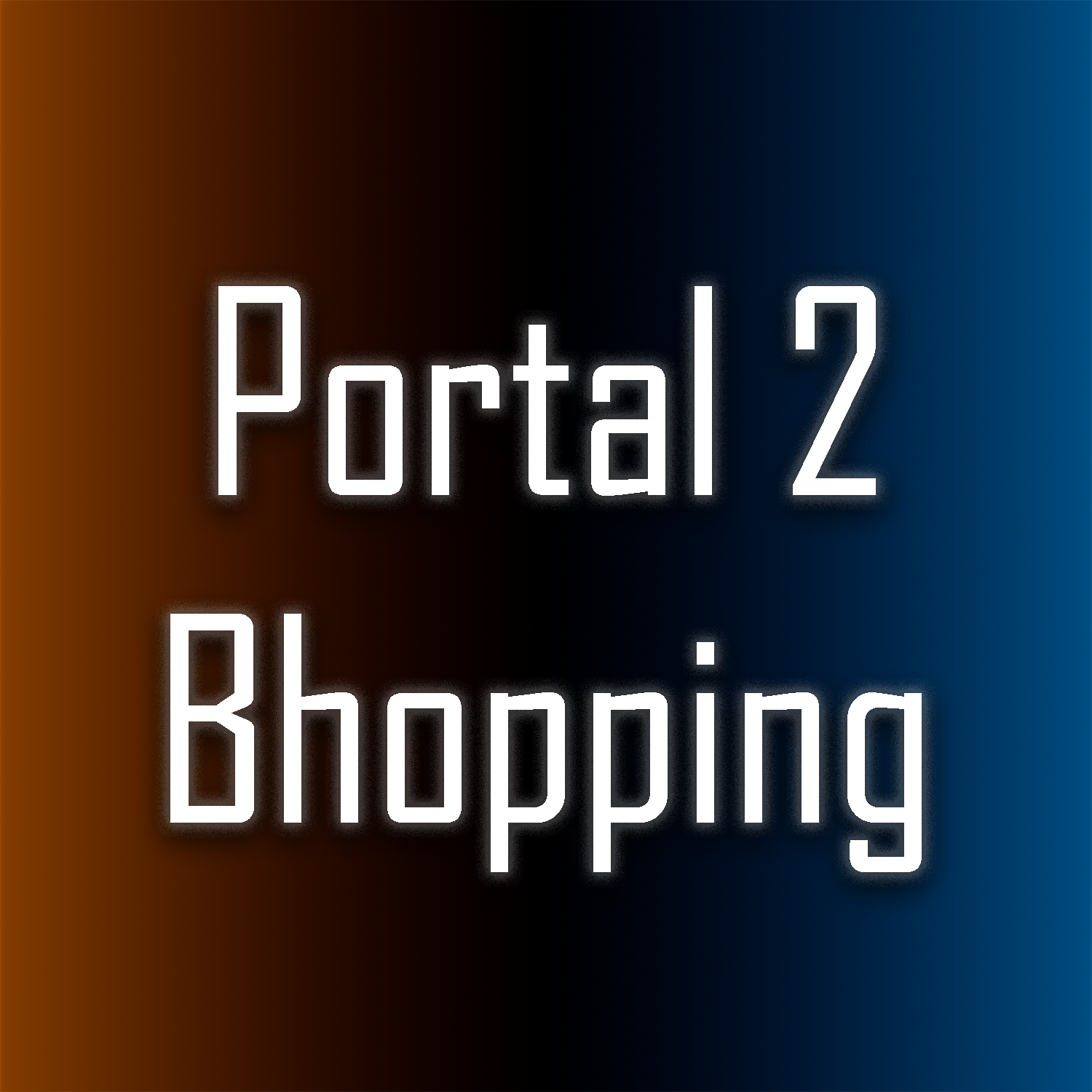 Bhopping in Portal 2 for Portal 2