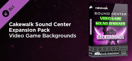 Cakewalk Expansion Pack - Video Game Sound Designer Backgrounds