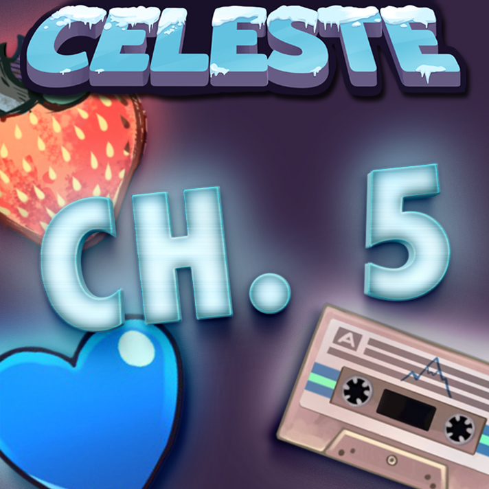 Chapter 5 100% Walkthrough: All Strawberries, Crystal Heart, B-Side Tape, General Tips for Celeste