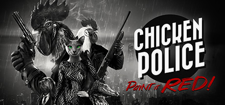 Chicken Police %100 Achievement Guide for Chicken Police