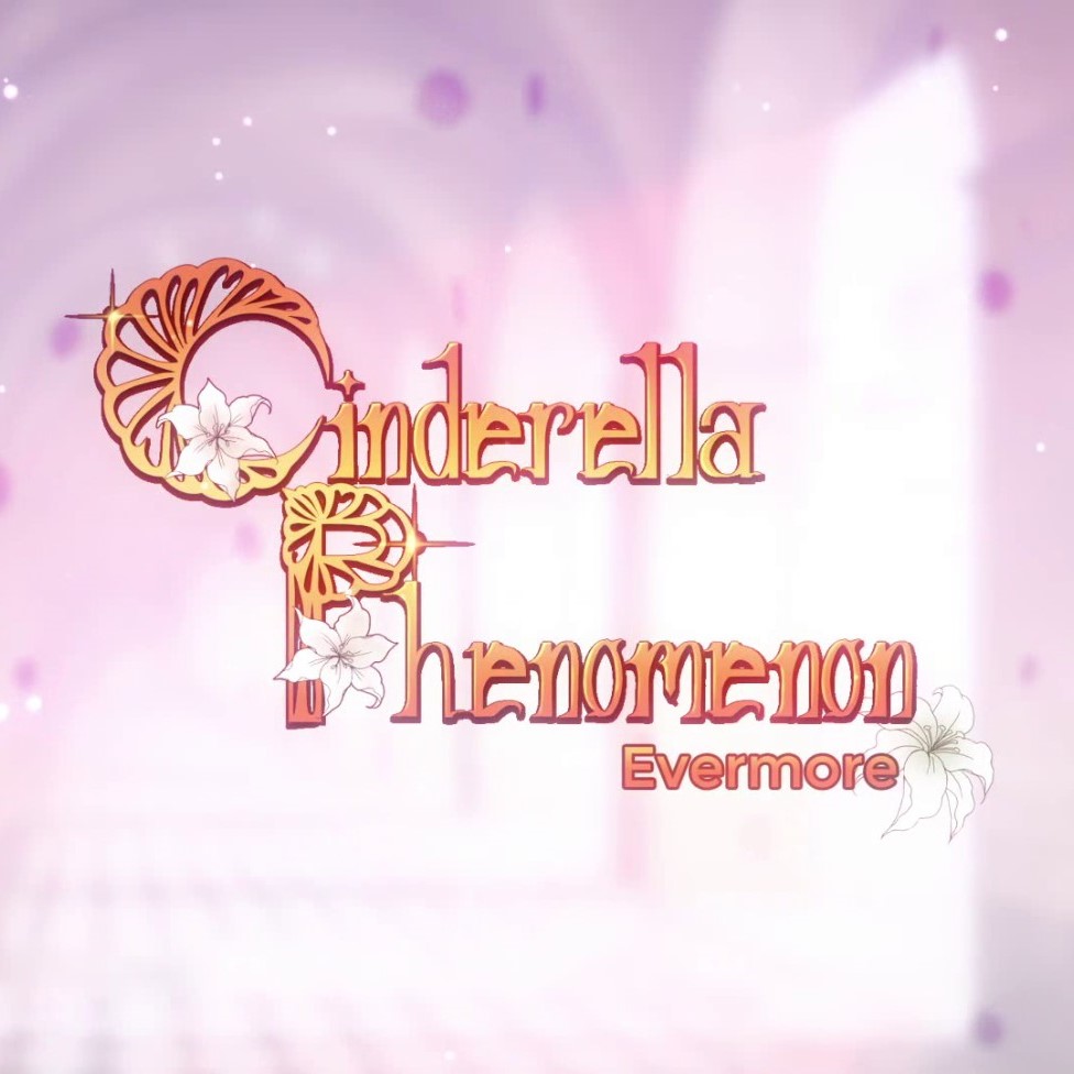 Cinderella Phenomenon Evermore: All endings & achievements for Cinderella Phenomenon: Evermore