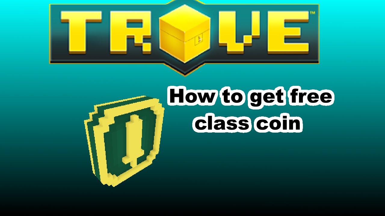 Как получить бесплатно Class Coin / How to get free Class Coin? for Trove