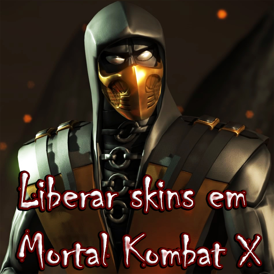 Como Liberar Todas As Skins De Mortal Kombat X Guia Definitivo Em Portugu S Steam Solo