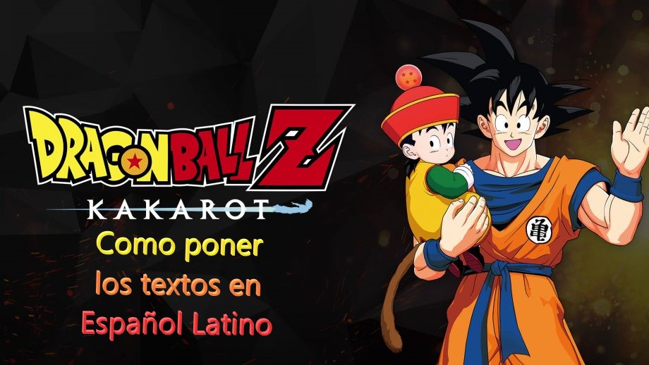 Como poner los textos en español latino de DBZ Kakarot for DRAGON BALL Z: KAKAROT