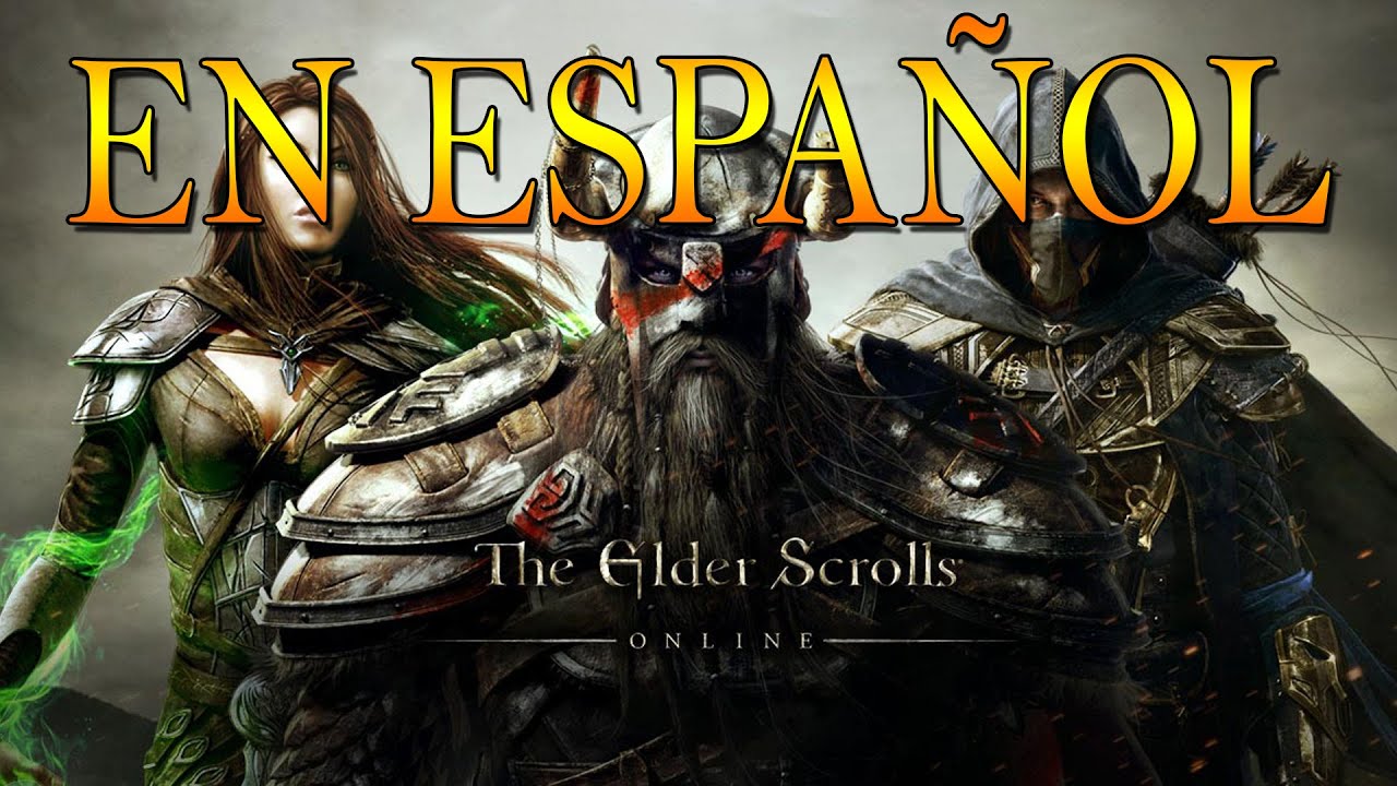 Como traducir The Elder Scrolls Online a español for The Elder Scrolls Online