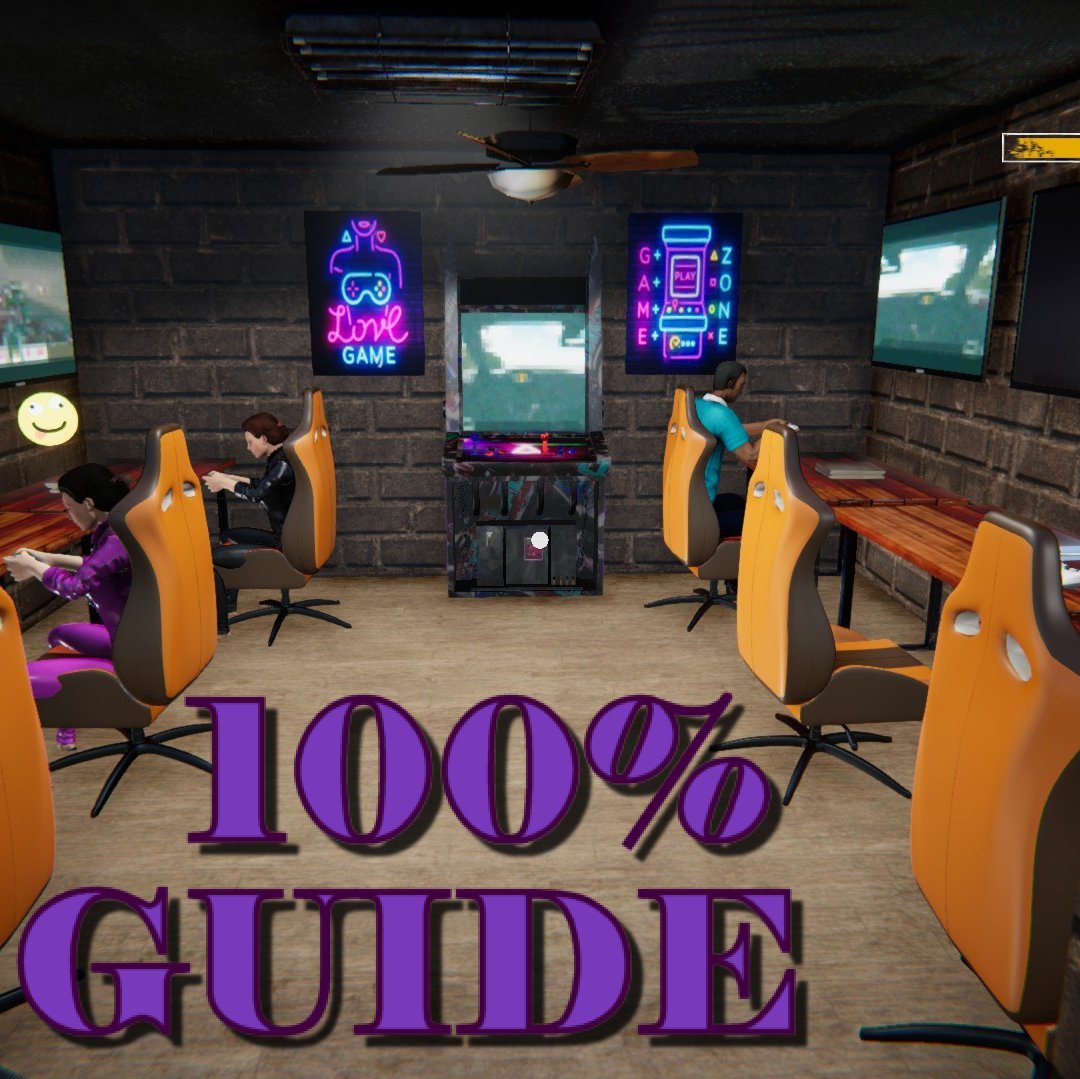 Complete Walkthrough, 100% Achievements & General Tips [ENG] for Internet Cafe Simulator