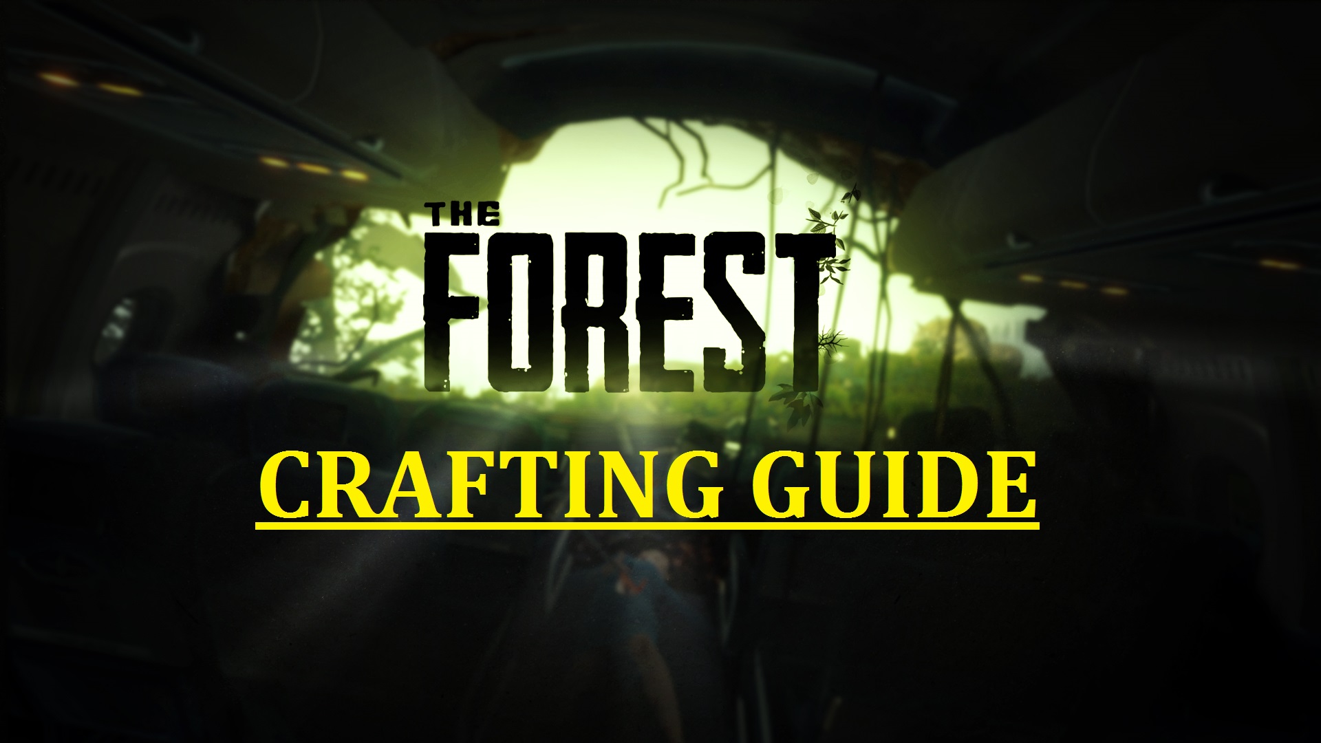 Crafting Guide (v0.66) for The Forest