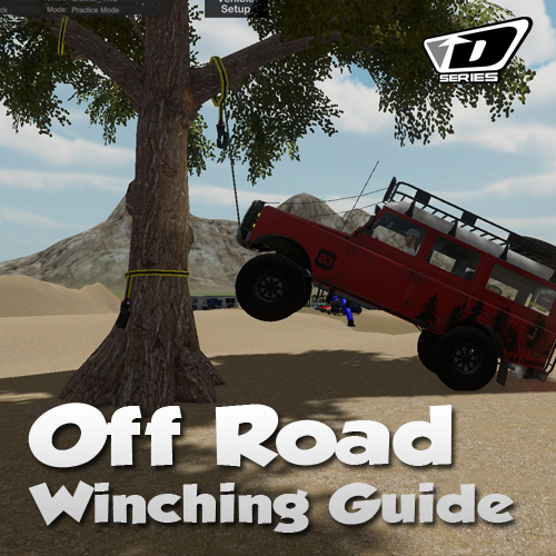 D Series Winching Guide for D Series OFF ROAD Driving Simulation