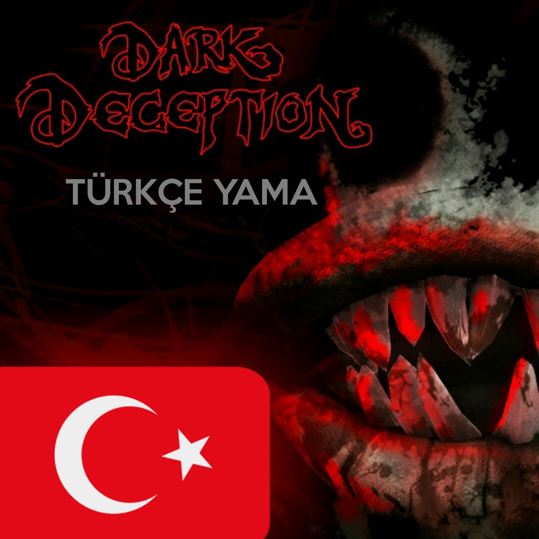 Dark Deception - Türkçe Yama for Dark Deception