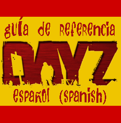 DayZ (Guía de Referencia) for DayZ