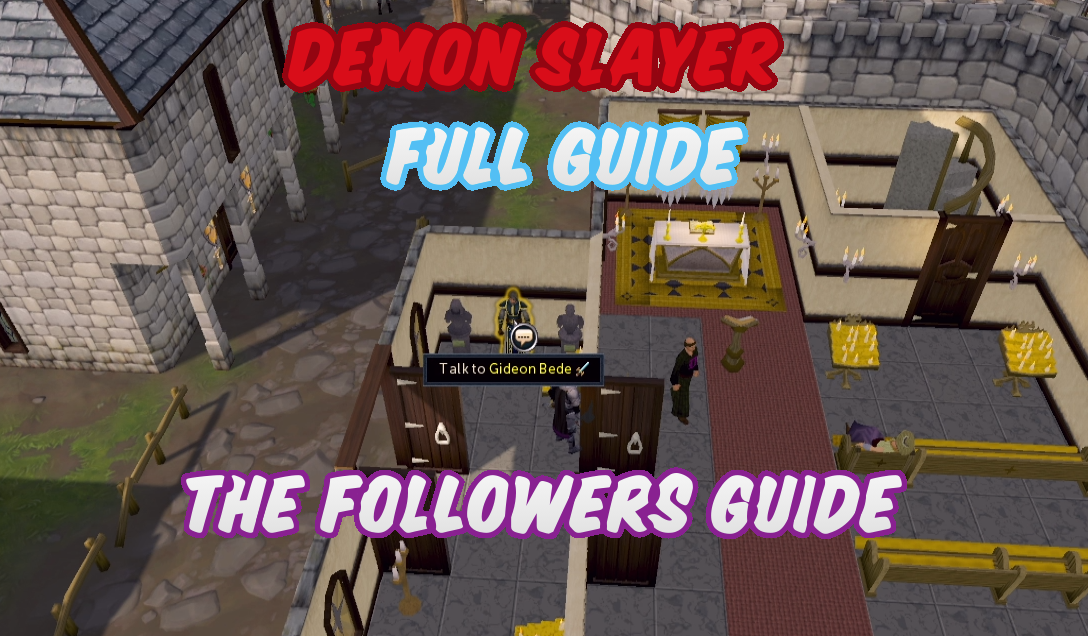 Demon Slayer - Full Guide for RuneScape