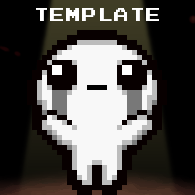 [DETAILED] How to Create a Custom Character Mod in "The Binding of Isaac: Afterbirth+" for The Binding of Isaac: Rebirth