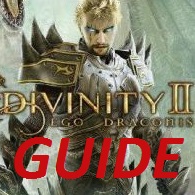 Divinity 2 Beginner's Advice and General Tips for Divinity II: Developer's Cut