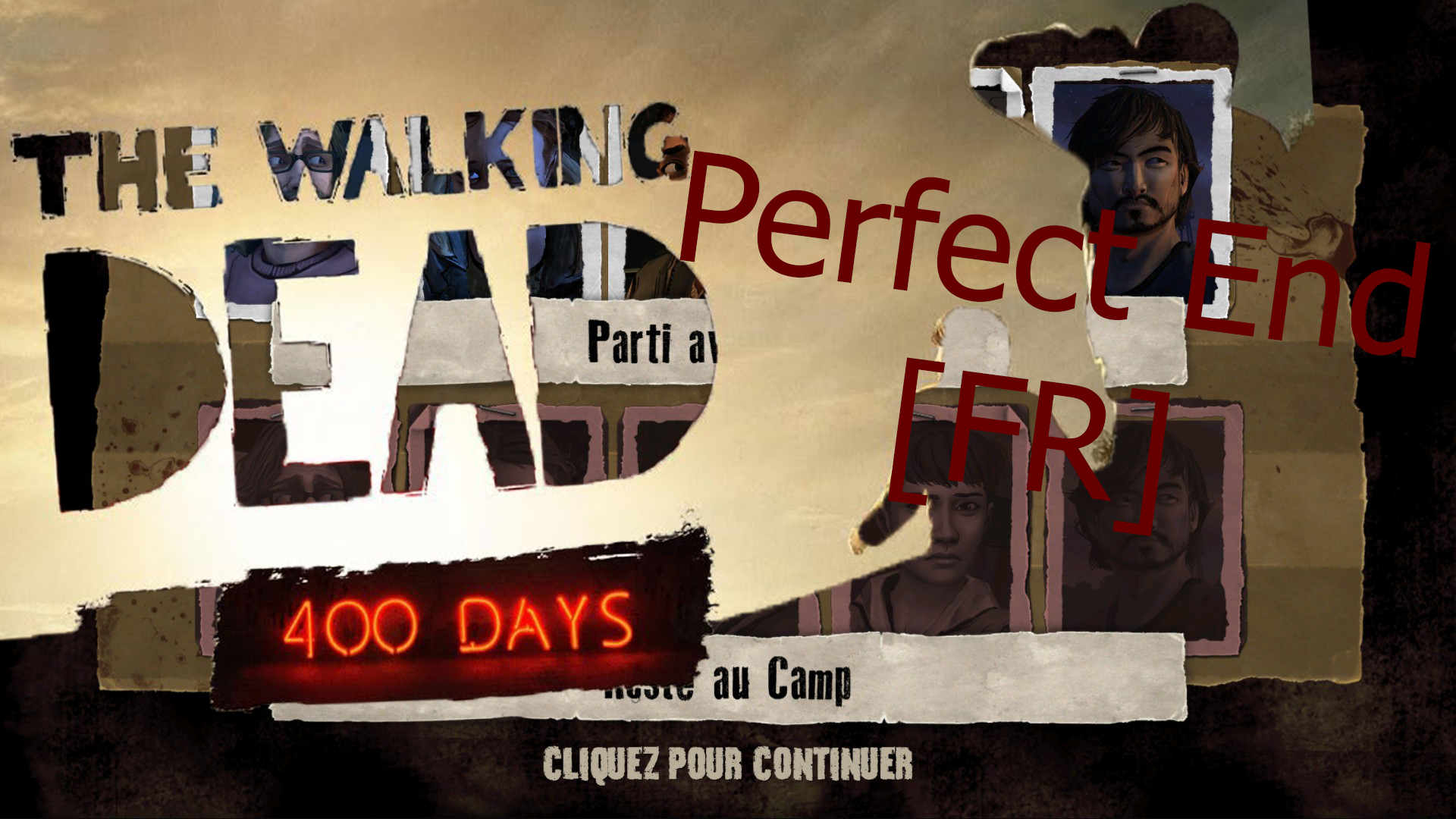 DLC 400 Days Perfect End [EN] for The Walking Dead