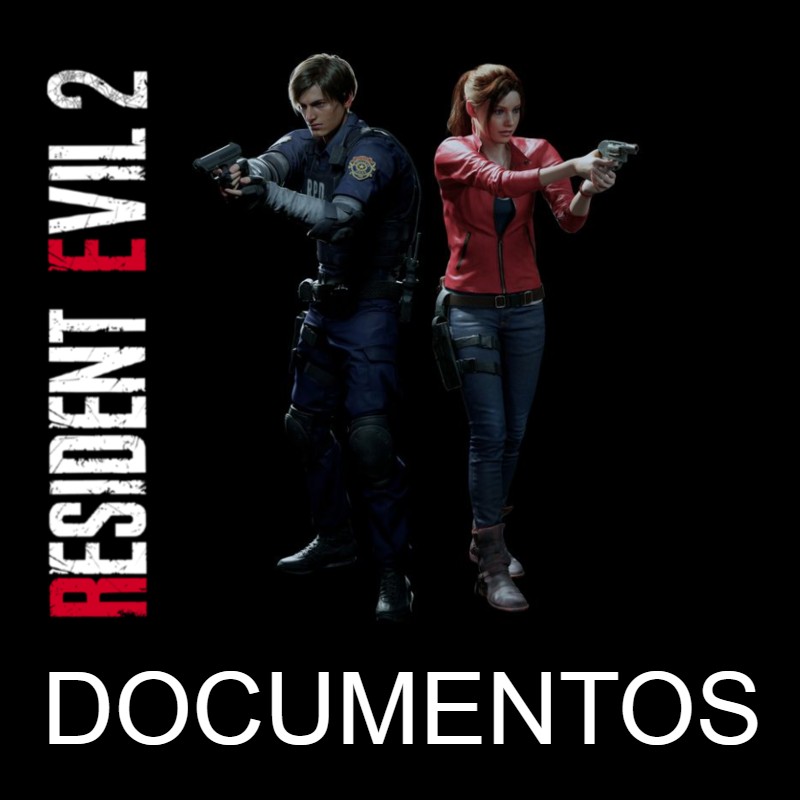 DOCUMENTOS RESIDENT EVIL 2 REMAKE for Resident Evil 2