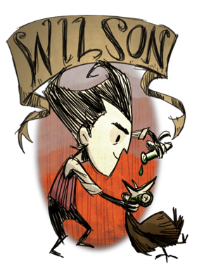 Don't Starve - A Guide to Wilson by Onionboy for Don't Starve