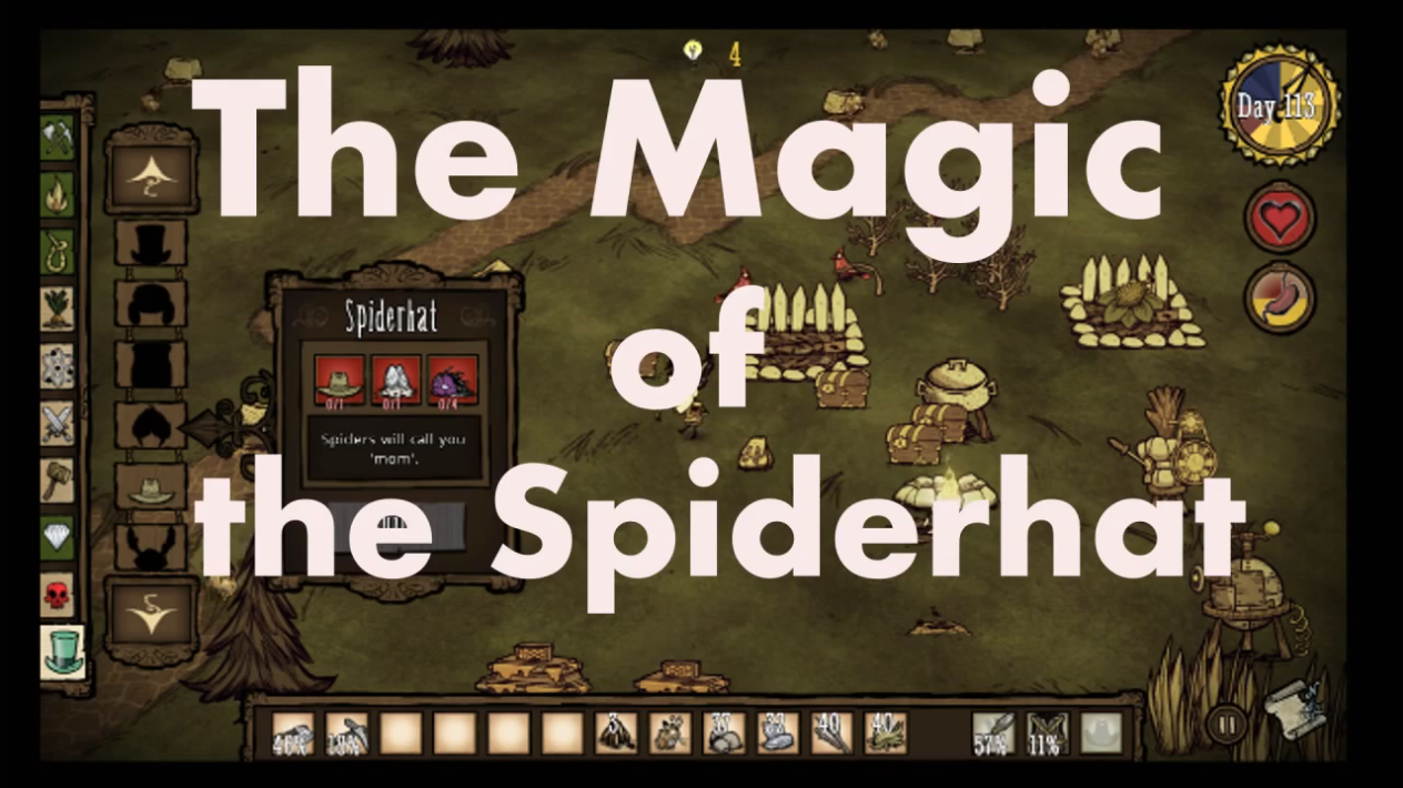 Don't Starve: The Magic of the Spiderhat for Don't Starve