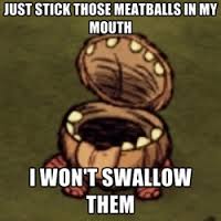 Don't Starve: The meatball strategy for Don't Starve