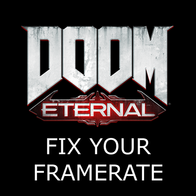 DOOM Eternal Graphics and Performance Explained for DOOM Eternal