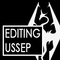 Editing the USSEP (SSE) for The Elder Scrolls V: Skyrim Special Edition