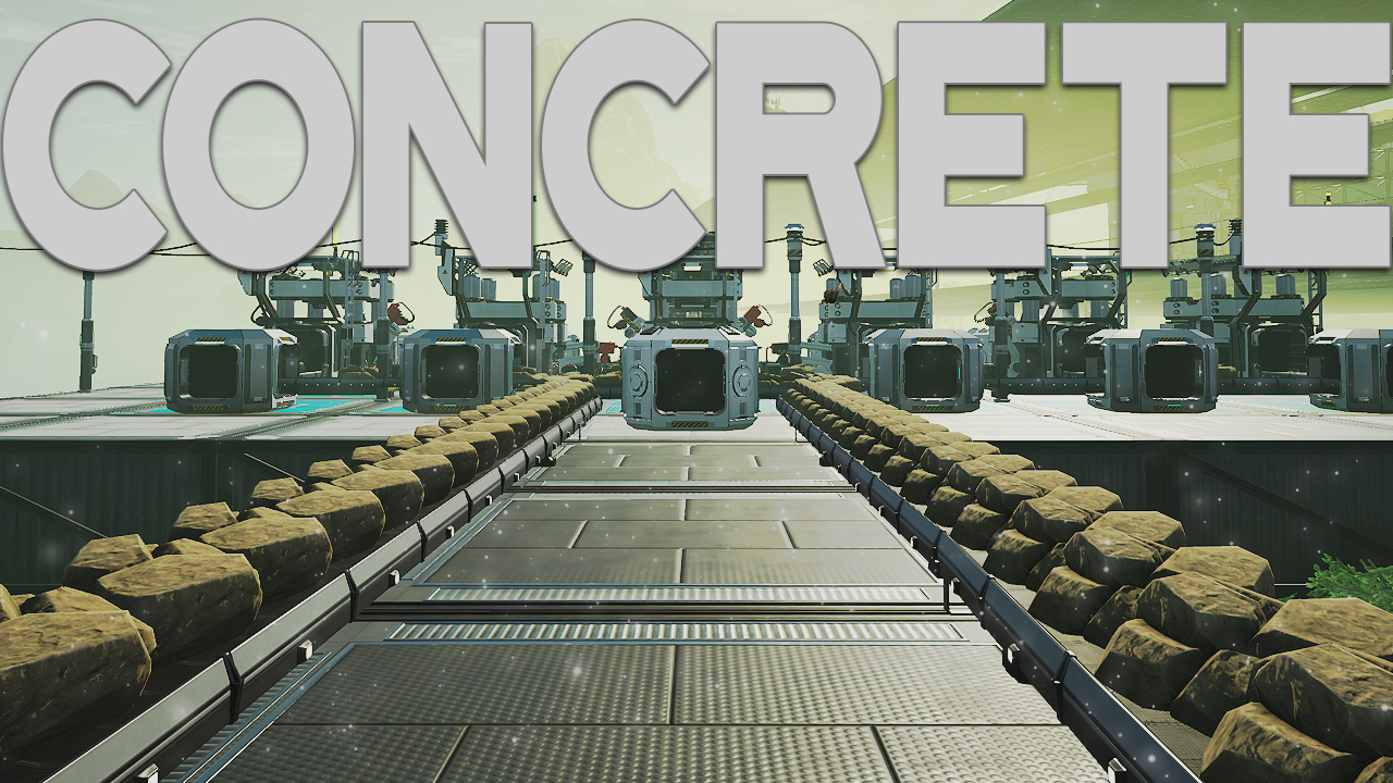 EFFICIENT EASY 90-135/Minute Concrete Beginner Factory! for Satisfactory